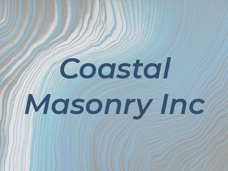 Coastal Masonry Inc