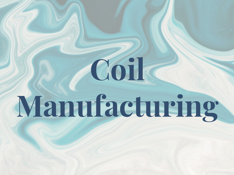 Coil Manufacturing