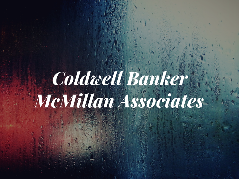 Coldwell Banker McMillan & Associates