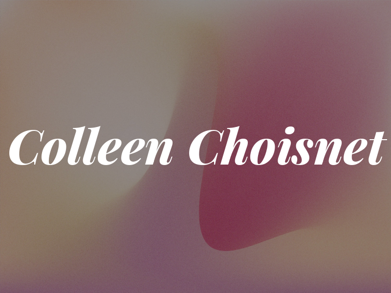 Colleen Choisnet
