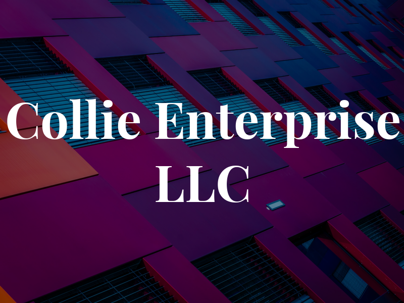Collie Enterprise LLC