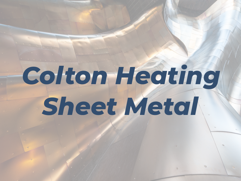 Colton Heating & Sheet Metal