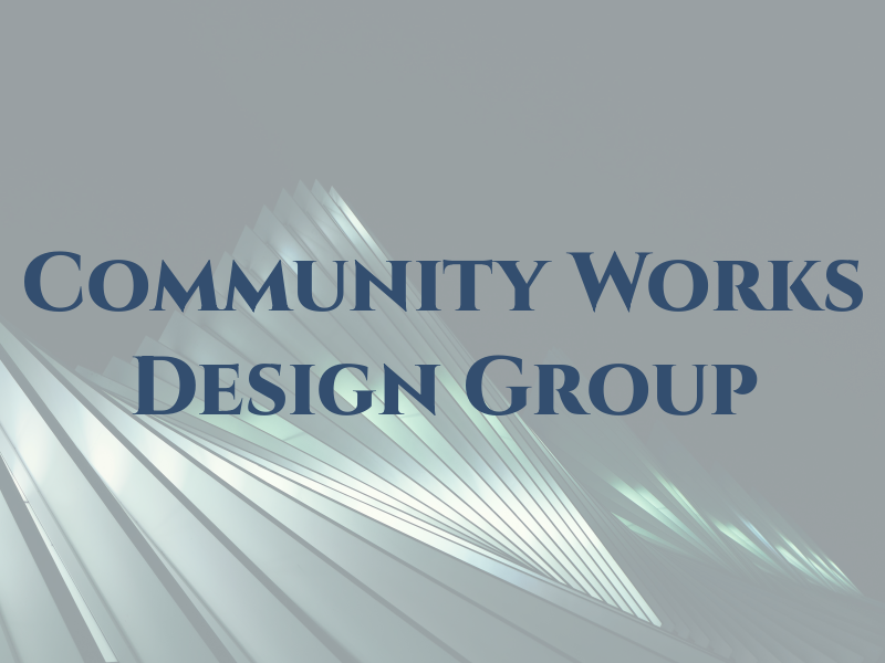Community Works Design Group