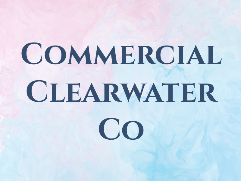 Commercial Clearwater Co
