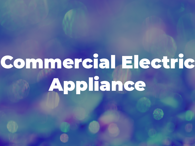 Commercial Electric Appliance