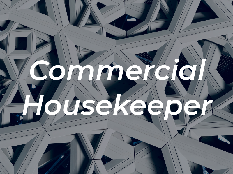 Commercial Housekeeper
