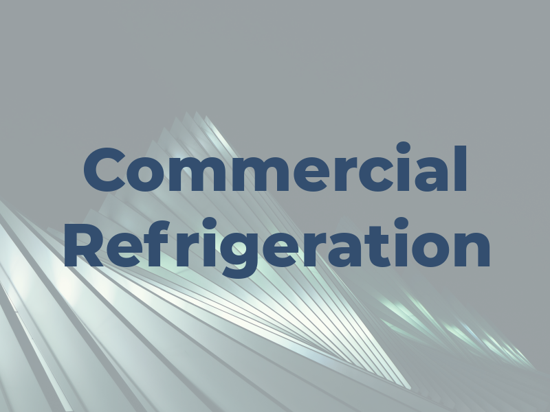 Commercial Refrigeration