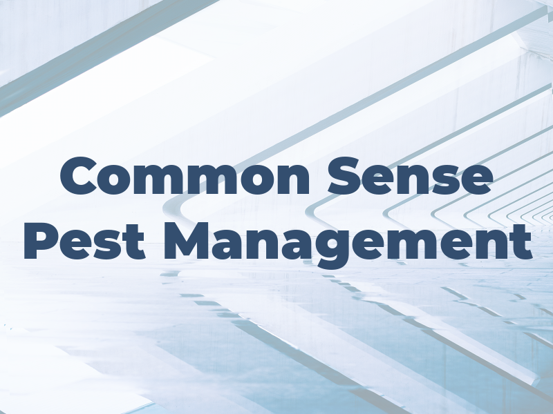 Common Sense Pest Management