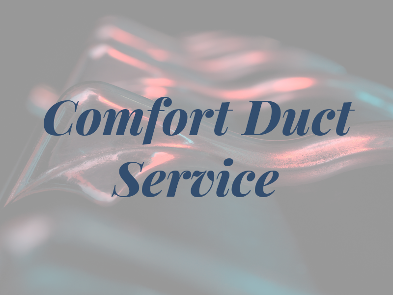 Comfort Air Duct Service