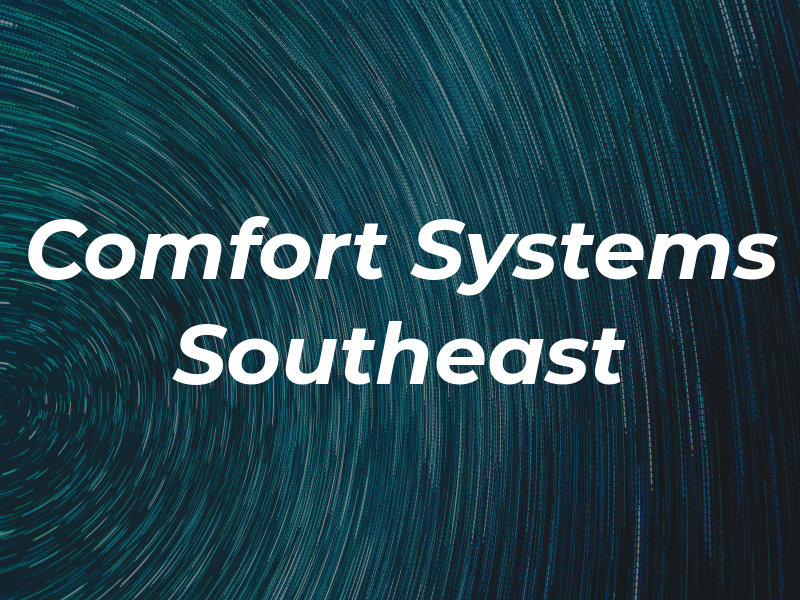 Comfort Systems USA Southeast