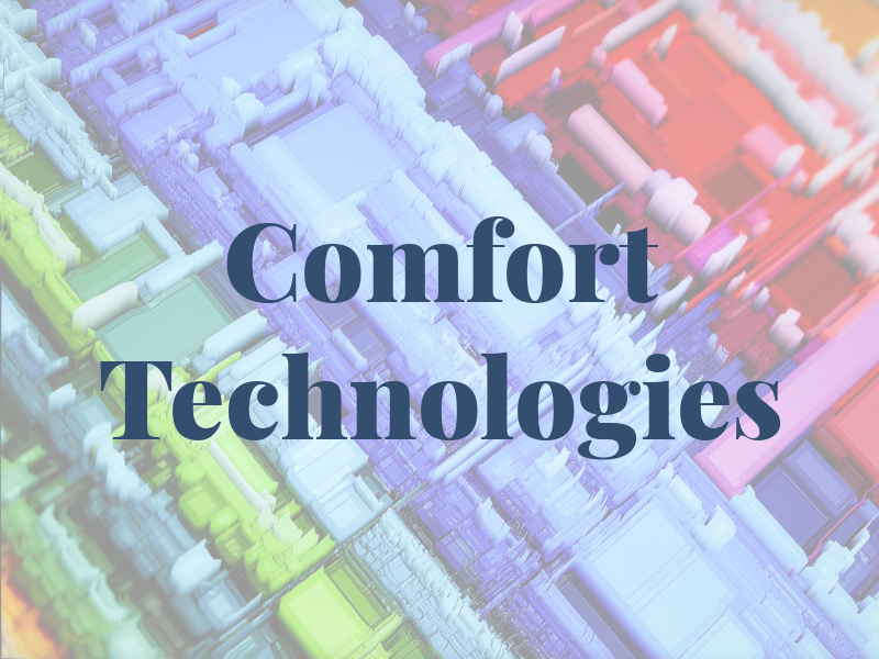 Comfort Technologies