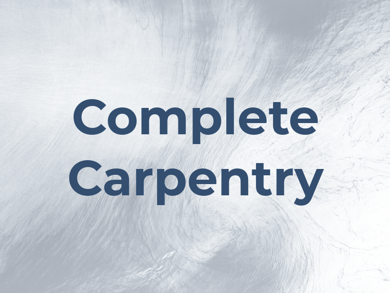 Complete Carpentry