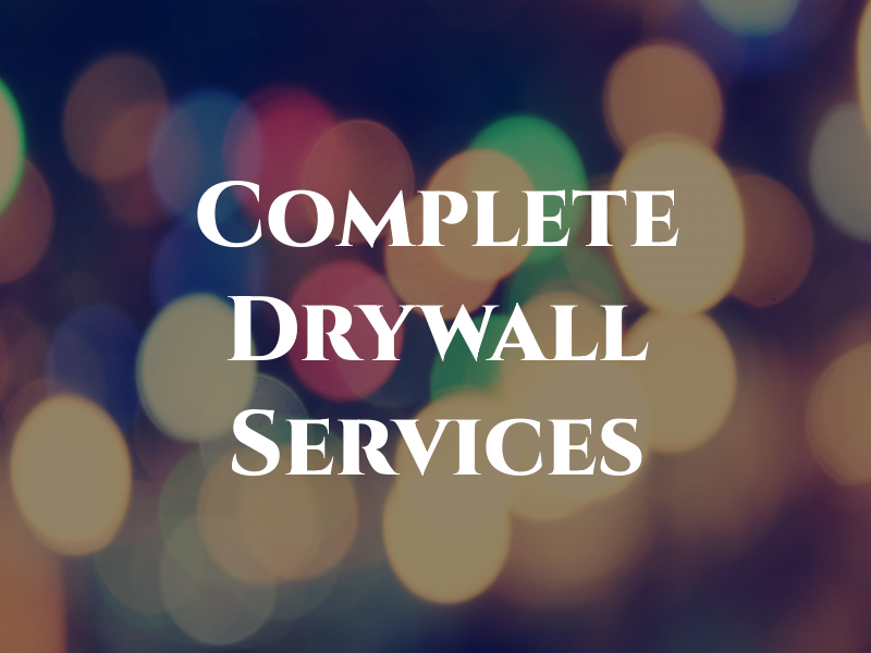 Complete Drywall Services