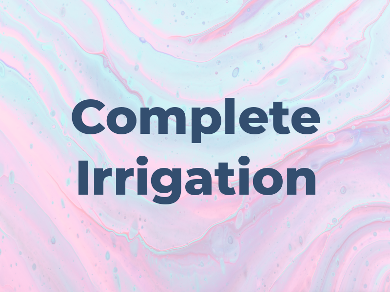 Complete Irrigation