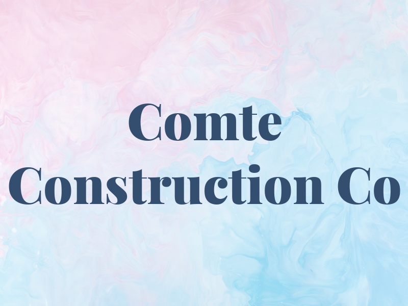 Comte Construction Co