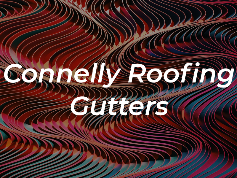 Connelly Roofing & Gutters LLC
