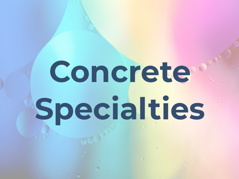 Concrete Specialties