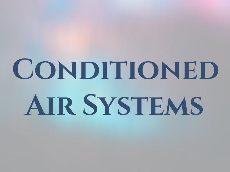 Conditioned Air Systems