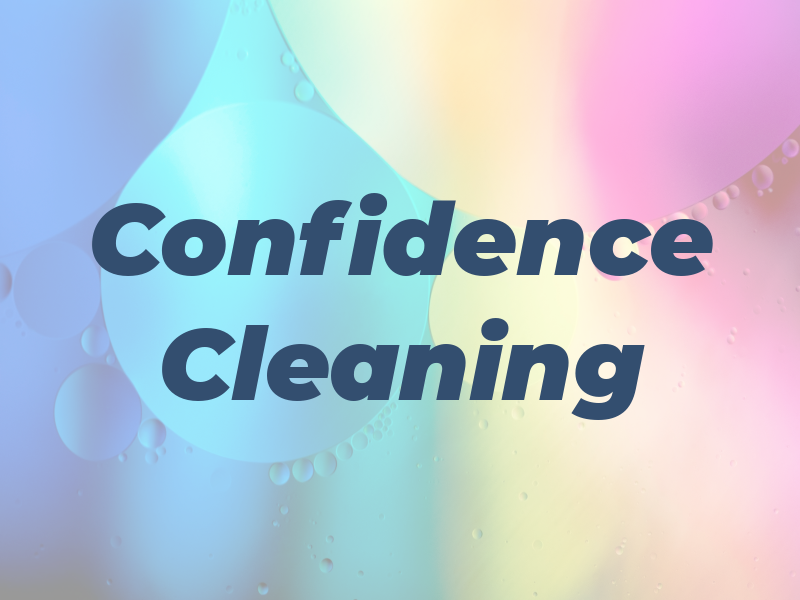 Confidence Cleaning