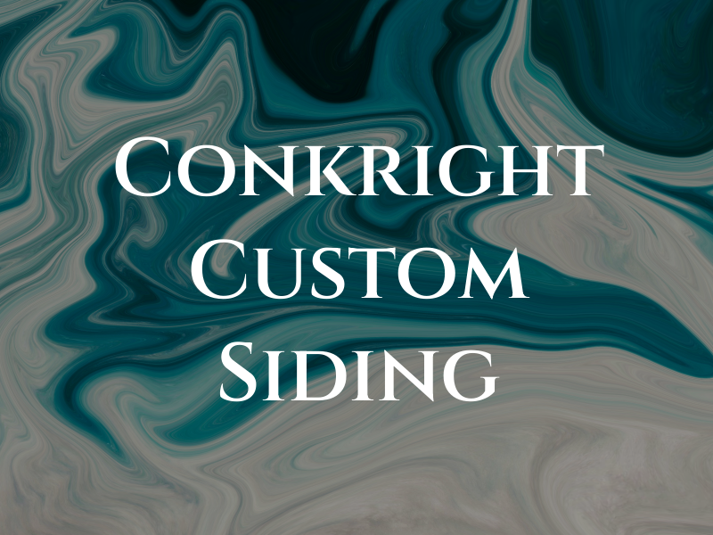 Conkright Custom Siding