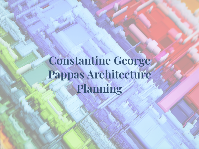 Constantine George Pappas AIA Architecture and Planning