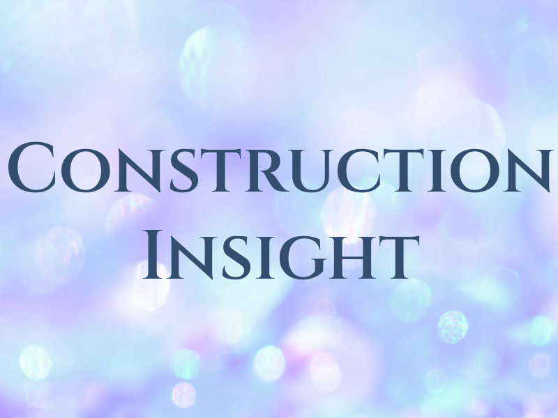 Construction Insight