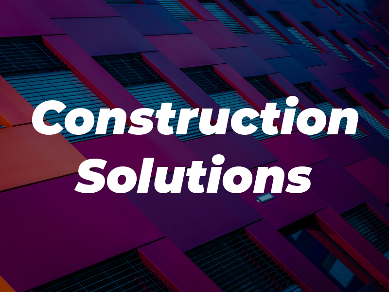 Construction Solutions