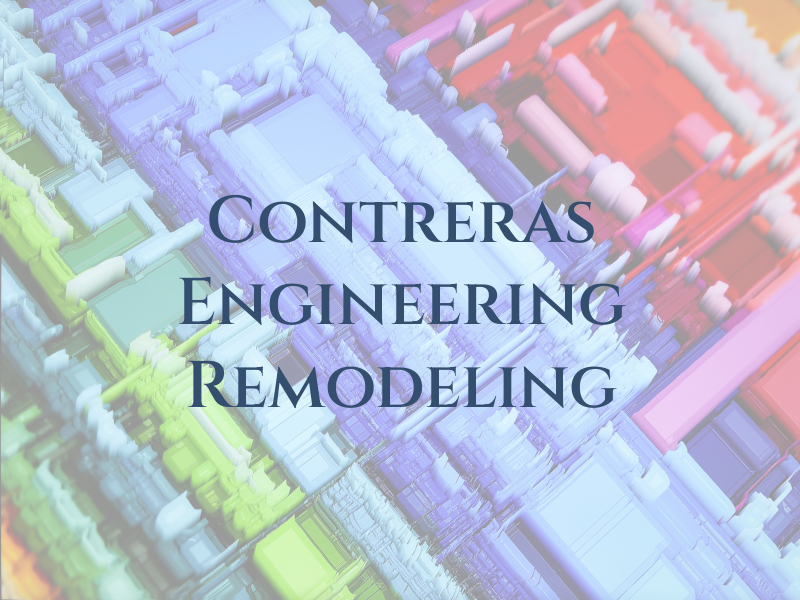 Contreras Engineering & Remodeling