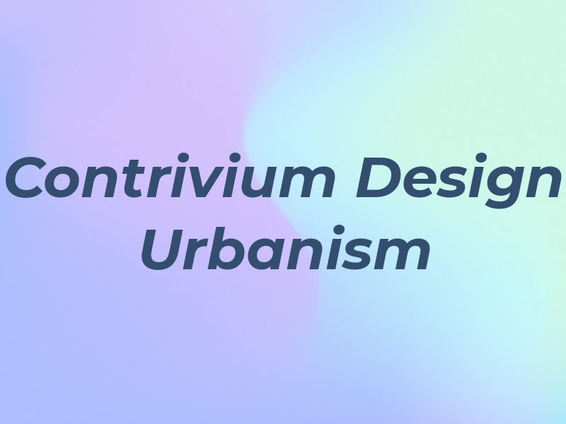 Contrivium Design & Urbanism