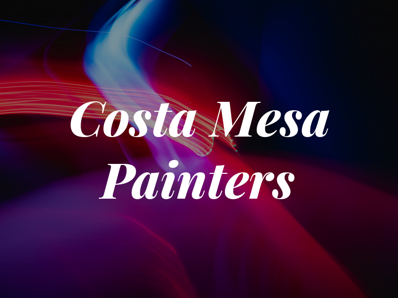 Costa Mesa Painters