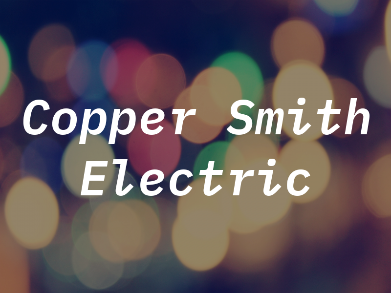 Copper Smith Electric