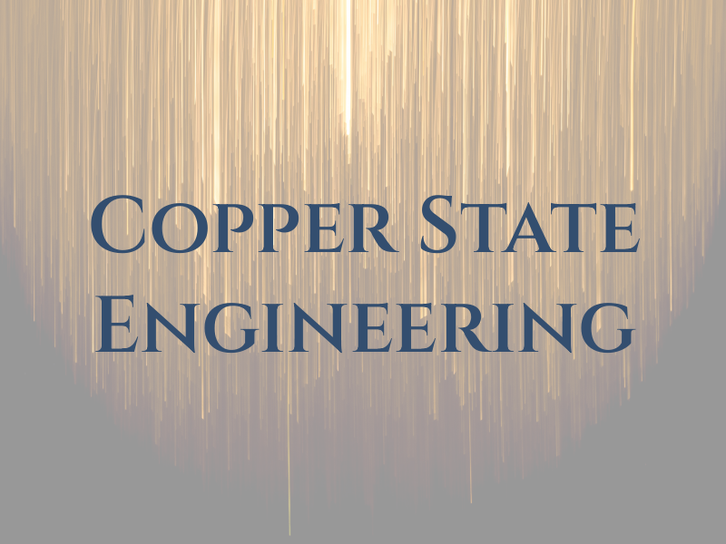 Copper State Engineering