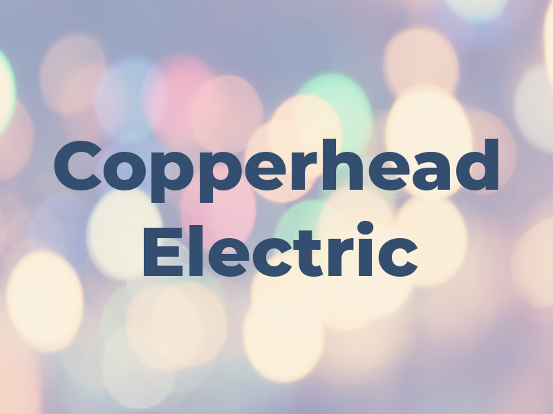 Copperhead Electric