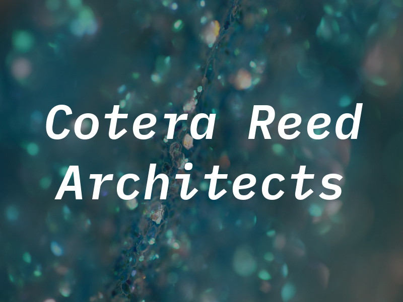 Cotera + Reed Architects