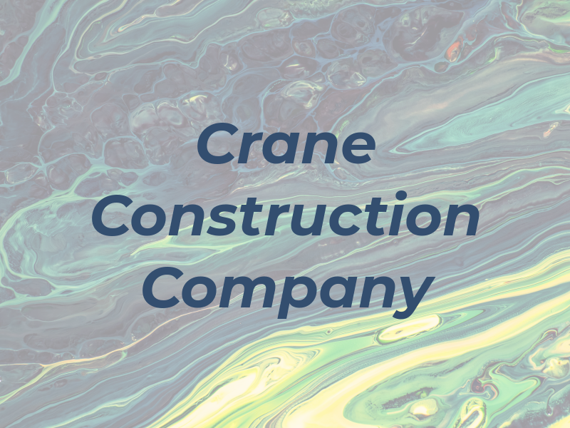 Crane Construction Company LLC