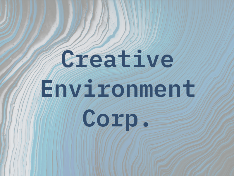 Creative Environment Corp.
