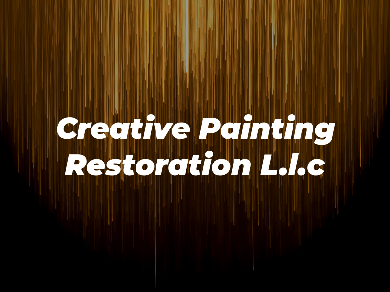 Creative Painting & Restoration L.l.c