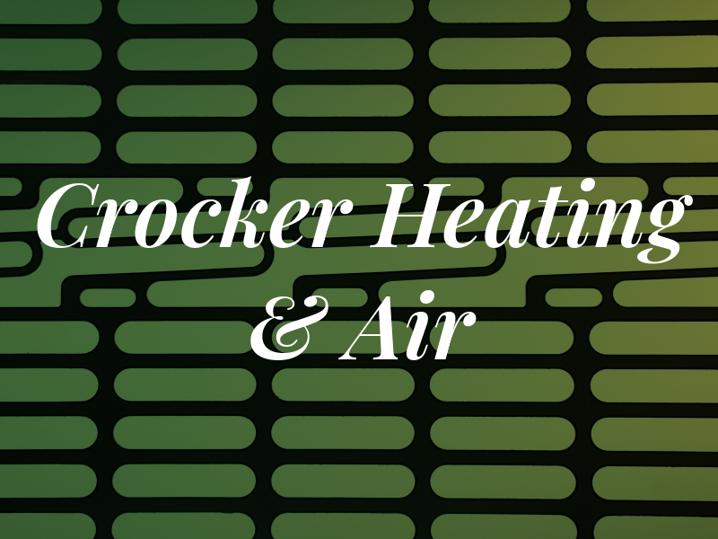 Crocker Heating & Air