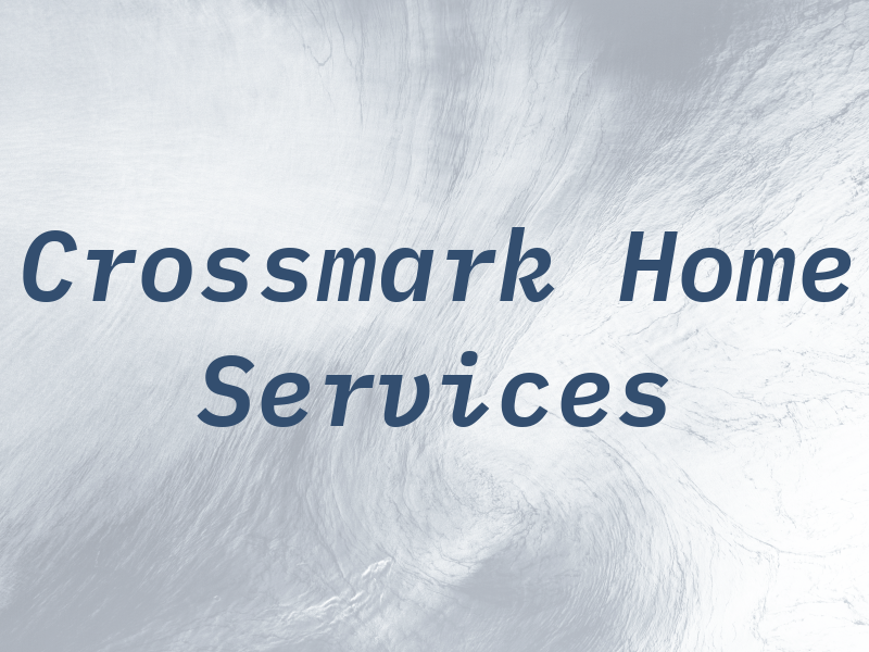 Crossmark Home Services