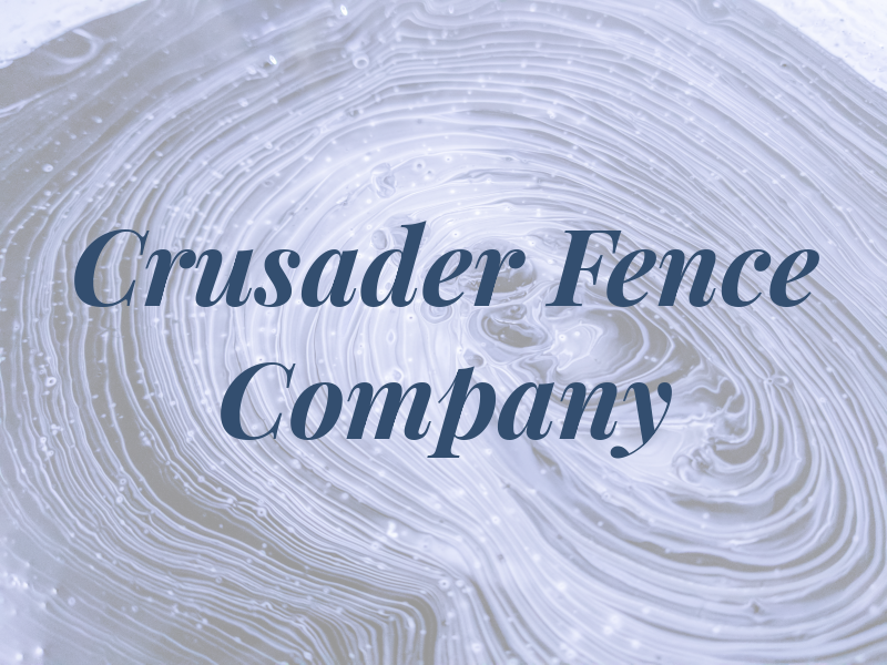 Crusader Fence Company