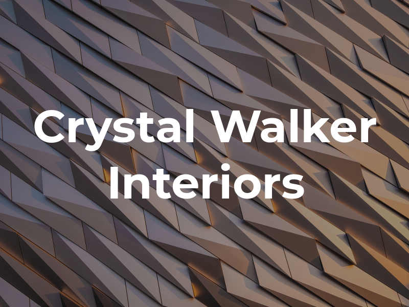 Crystal Walker Interiors