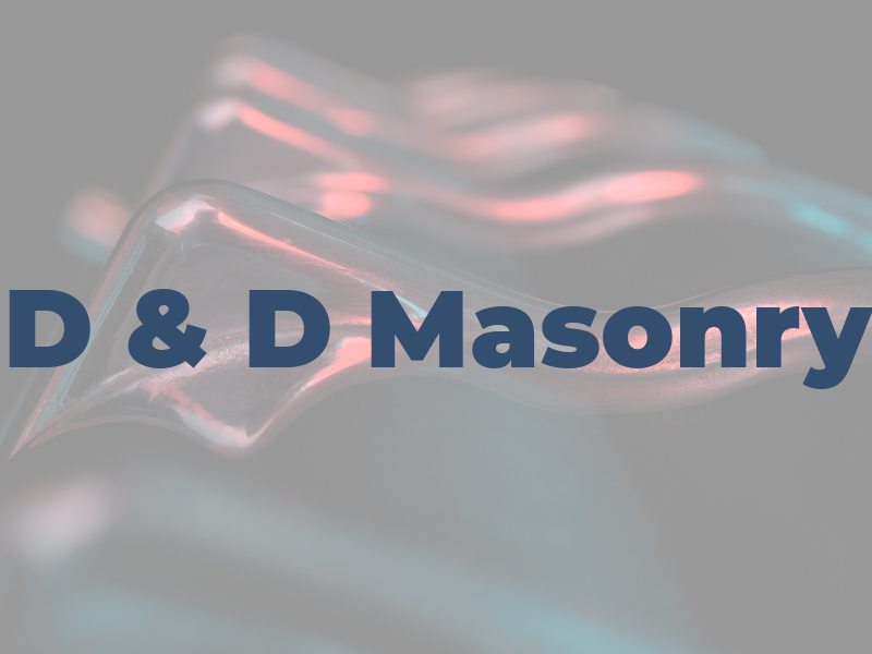 D & D Masonry