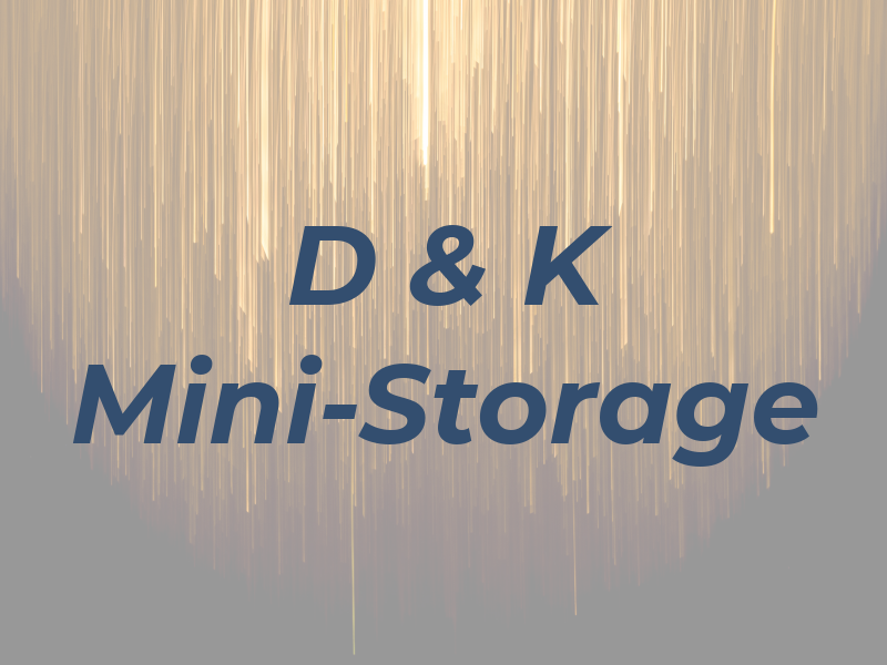 D & K Mini-Storage