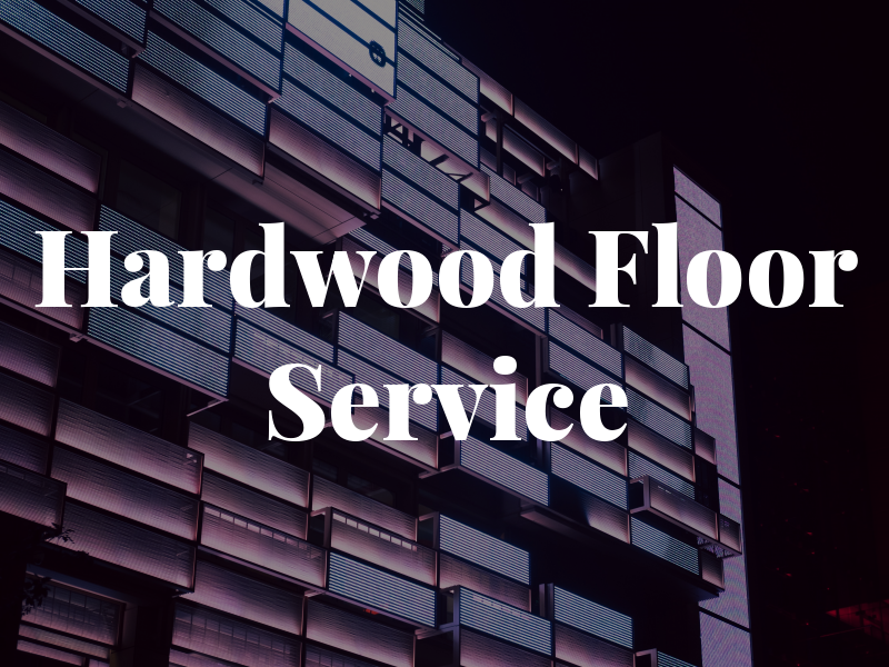 D & N Hardwood Floor Service Inc