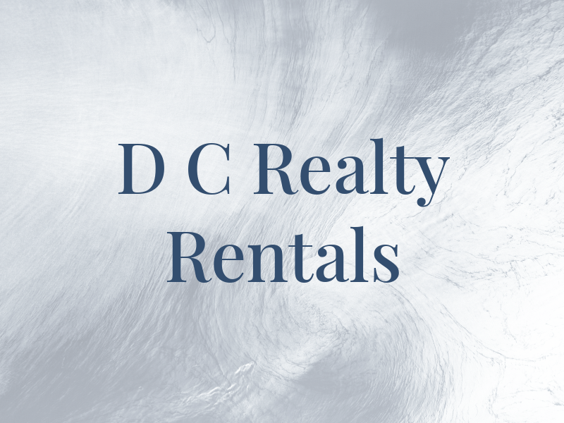 D C Realty Rentals