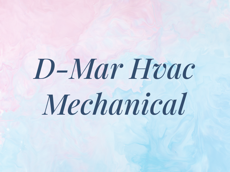 D-Mar Hvac & Mechanical