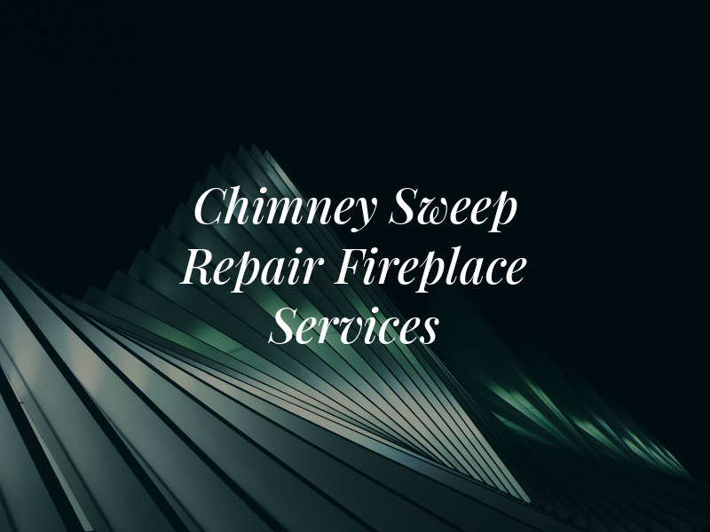 DE Chimney Sweep & Repair and Gas Fireplace Services LLC