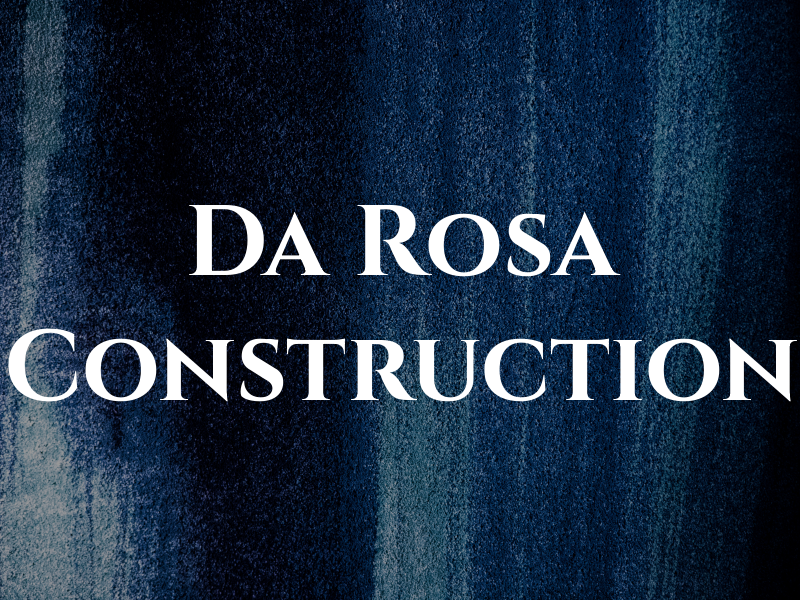 Da Rosa Construction