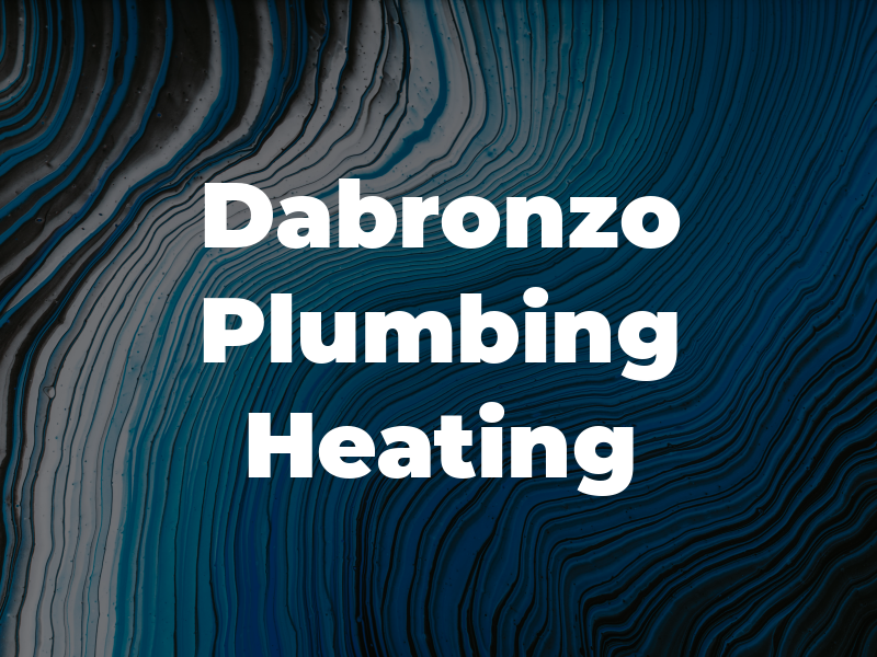 Dabronzo Plumbing AND Heating LLC