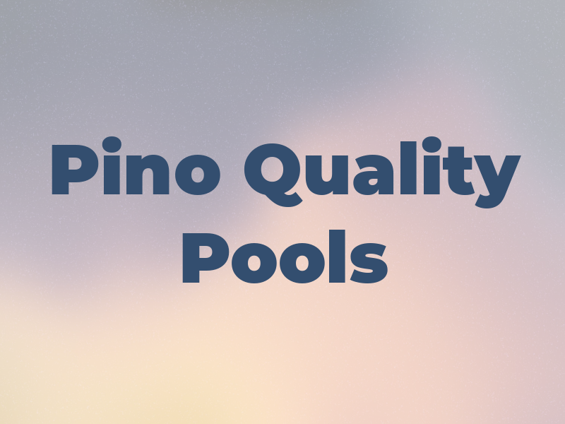 Dal Pino Quality Pools